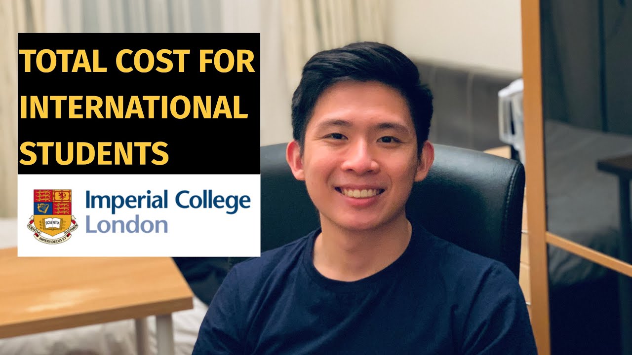 Total Cost for International Students at Imperial College London - YouTube