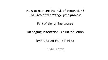 08 The idea of the stagegate process