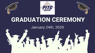 PITC Graduation Event - January 24th, 2025