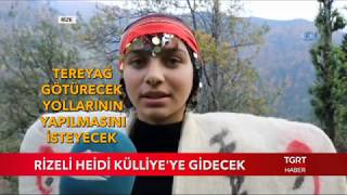 Rizeli Heidi Külliyeye Gidecek