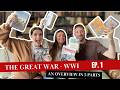 The Great War WWI Overview Part 1