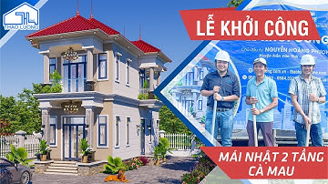 LỄ KHỞI CÔNG NHÀ MỚI TẠI CÀ MAU | THAO LUONG HOME