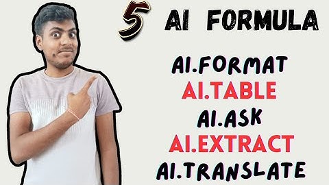 5 AI Excel formula and function | AI. Ask | AI. Extract and many