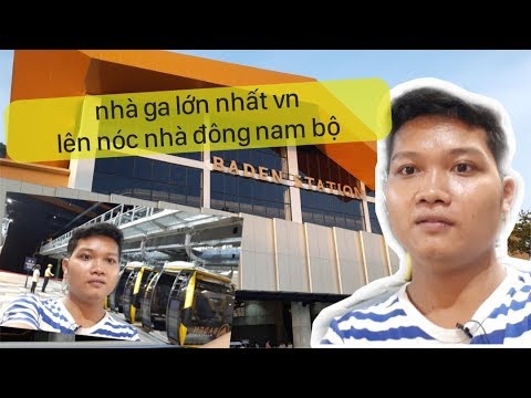 Núi Bà Đen 2020 có gì khác - YouTube