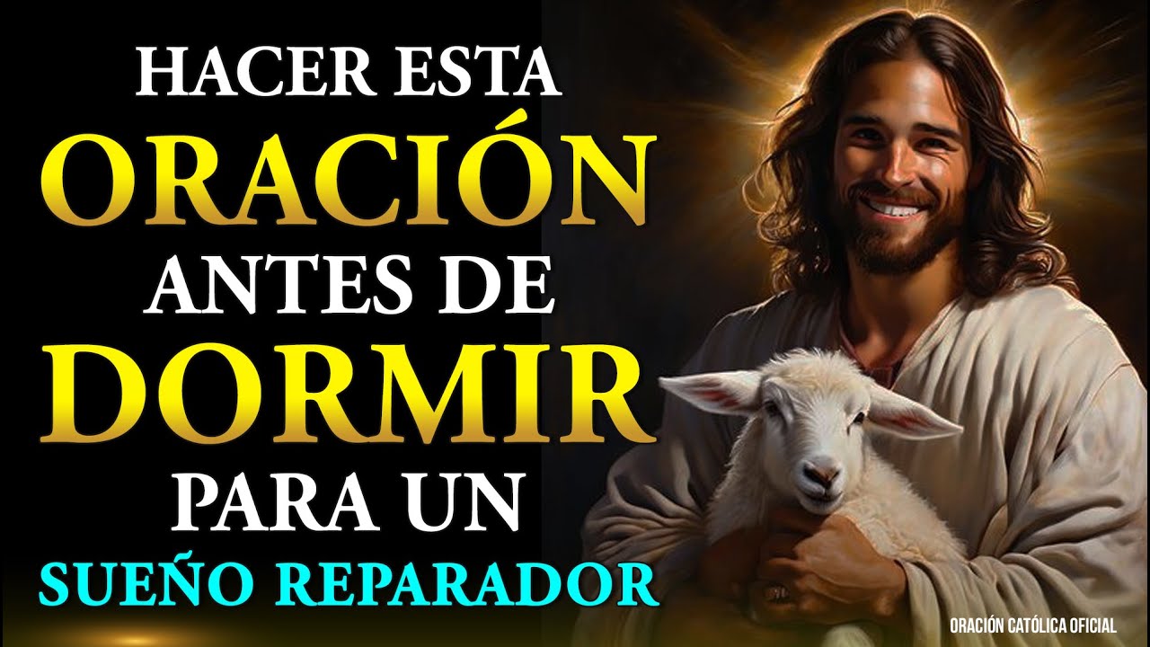 Hacer esta oración antes de dormir te ayudará a dormir mejor - YouTube