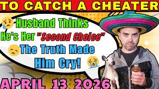 To Catch a Cheater |😔Husband Thinks He's Her "Second Choice"... The Truth Made Him Cry! 😢
