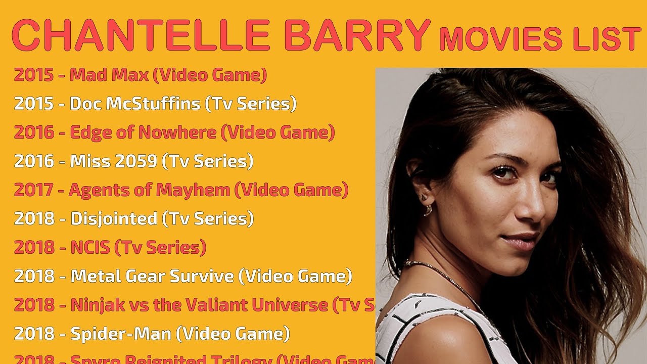 CHANTELLE BARRY MOVIES LIST YouTube