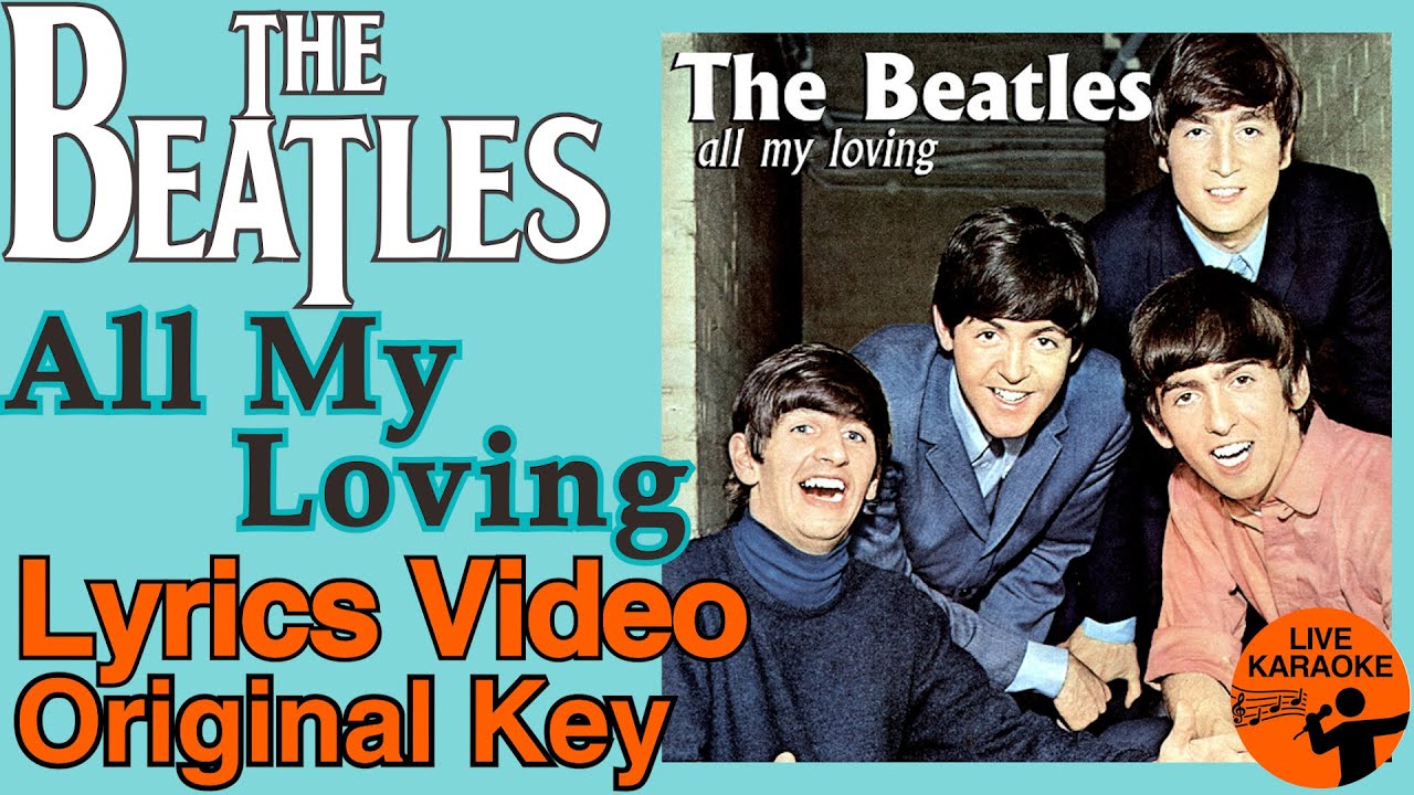 the Beatles - All My Loving [Lyrics Video]