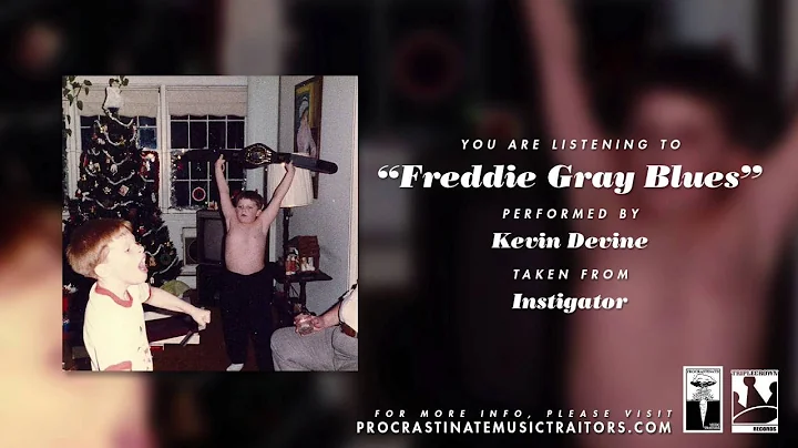 Kevin Devine - "Freddie Gray Blues"