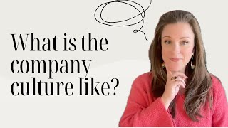 5 Questions to Determine Company Culture - BEFORE You Accept the Job!