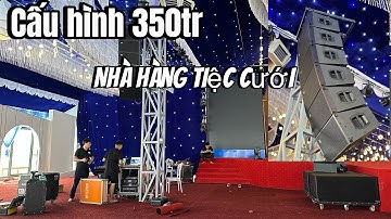 Loa Array DAP combo 350tr lắp tại nhà hàng tiệc cưới khủng tại Thanh Hoá. Khánh NB 0981 309 379