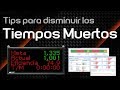 Tiempos Muertos en Manufactura | Tips para disminuirlos