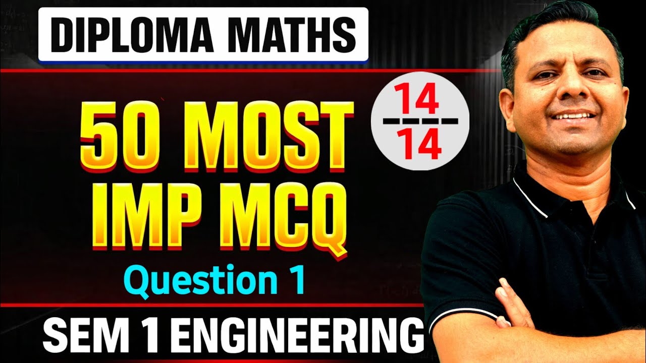 GTU Most IMP Diploma Sem 1 Mathematics | Question 1 : 14 marks | IMP 50 MCQ | Gujarati and English