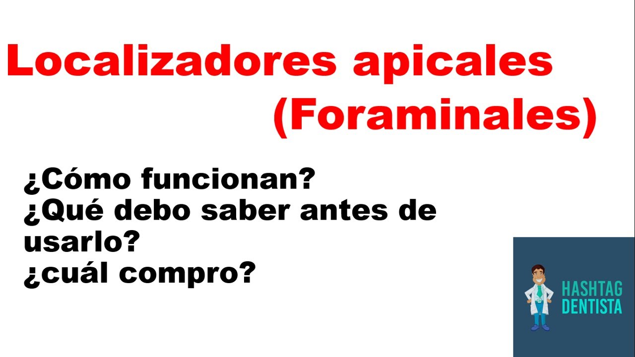 Localizador apical (Parte I)