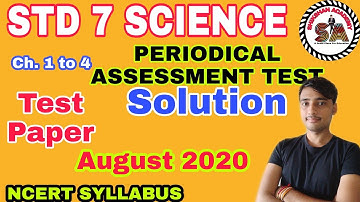 STD 7 SCIENCE |Periodical Assessment Test Solution |ekam kasoti solution 2020|AUGUST TEST PAPER2020