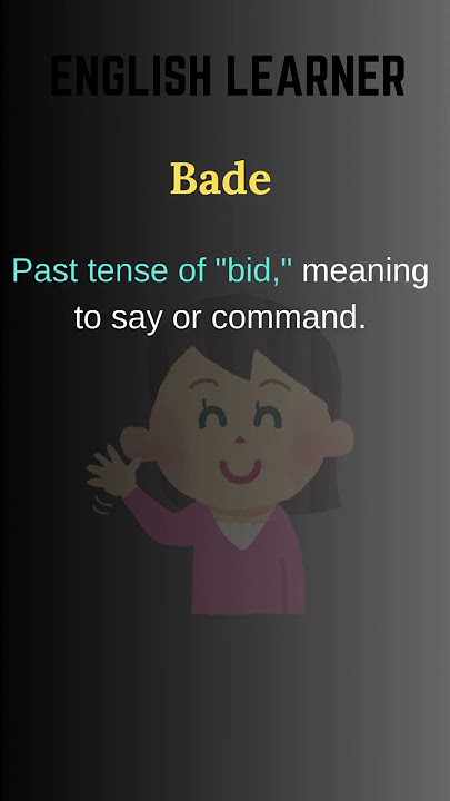 English Word - Bade - Meaning With An Example  #englishwords #english #bade