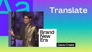 Canva Create 2023: Introducing Translate