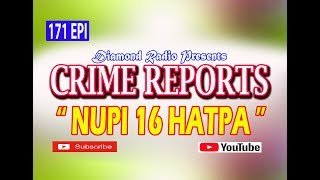 CRIME REPORTS 171 EPI