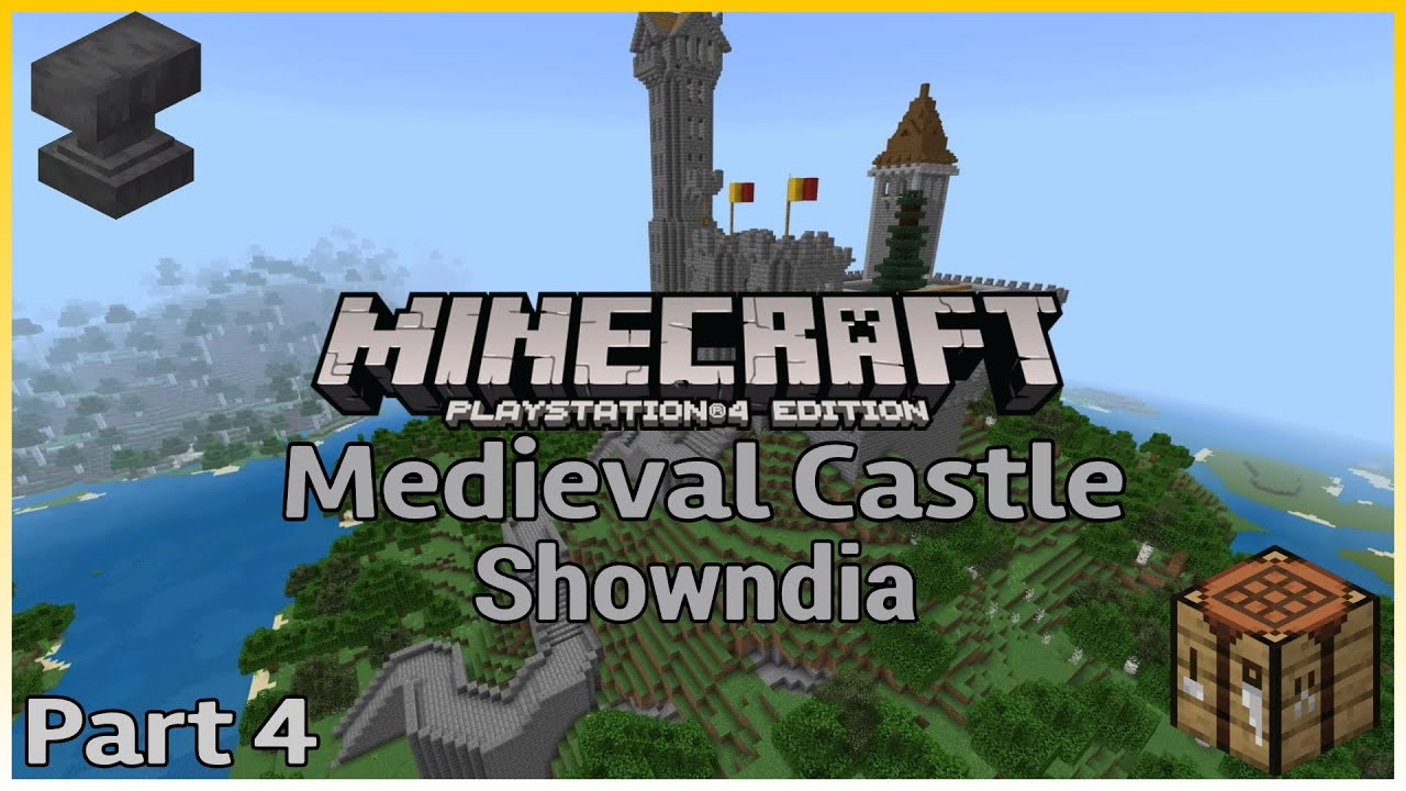 Minecraft PS4 Lets Build: Medieval Castle Showndia - Part 4 - YouTube