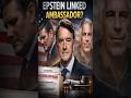 Starmer Ignored Warning   Still Appointed Epstein