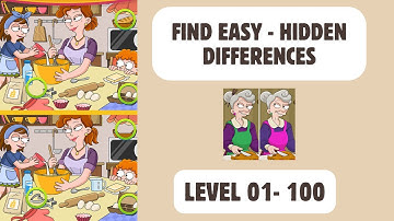 Find Easy - Hidden Differences | Level 1-100 | GAME Walkthrough