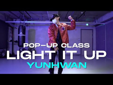 YUNHWAN POP-UP Class | Marshmello, Tyga, Chris Brown - Light It Up | @JustjerkAcademy