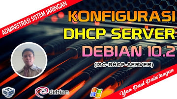 Konfigurasi DHCP Server Debian 10 || Administrasi Sistem Jaringan