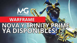 😀WARFRAME | NOVA PRIME | TRINITY PRIME | AVAILABLE NOW | RESURGENCE PRIME✅