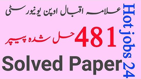 481 Samester Terminal Exam Autumn// 481 aiou solved paper// Aiou 481 Solution Paper// For u