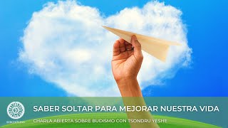 Saber soltar para mejorar nuestra vida