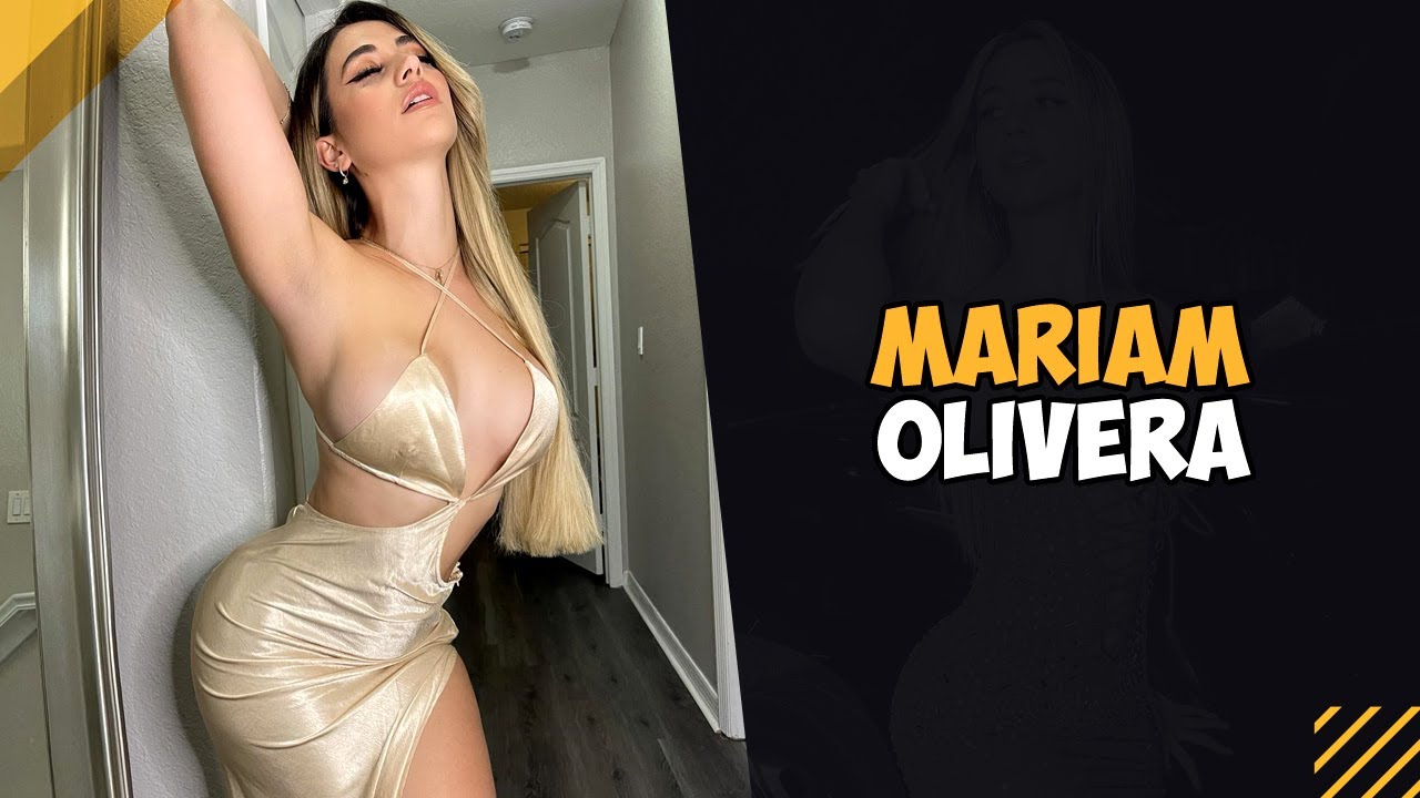 Mariam Olivera Bikini Video, Lifestyle, Biography, Age, Height, Weight