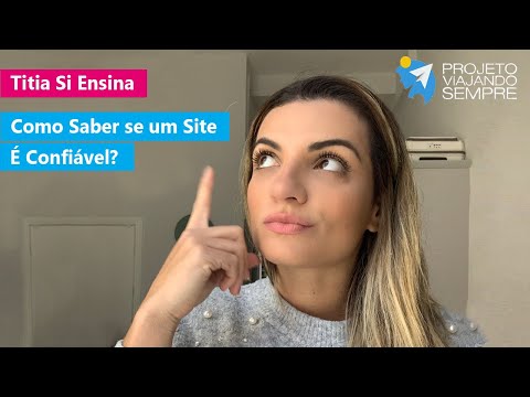 Como Saber Se Um Site É Confiável?