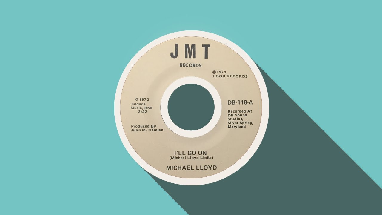 Michael Lloyd Lipitz ~ I'll Go On