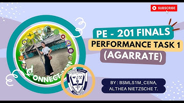 PE 201 - FINALS - Performance Task 1 (Agarrate)