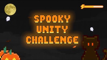 SPOOKY UNITY CHALLENGE 하이라이트