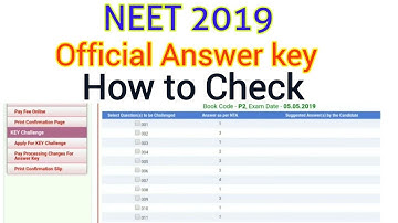 NEET 2019 official Answer key - How to check and Challenge -Step by Step