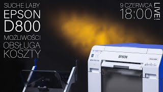 Suche laby EPSON D800 – możliwości, obsługa, koszty – Webinarium - Fomei LIVE! 9 czerwca, 18:00