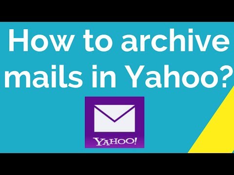 How to archive mails in Yahoo ?