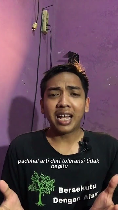 ARTI TOLERANSI BERAGAMA YANG SESUNGGUHNYA