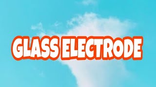 GLASS ELECTRODE || REFERENCE ELECTRODES @sadhanadhananjaya CHEMISTRY WINS #chemistry