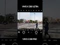 Vivo X 200 Ultra Vs Vivo X 300 Pro camera testing best flagship killer phone#vivovxseries#cameratest