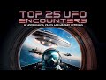 Top 25 UFO Encounters by Astronauts, Pilots and Military Officials  (2024) [Documentary] 🛸 The Truth