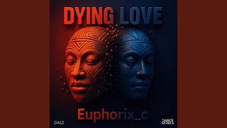 Dying Love