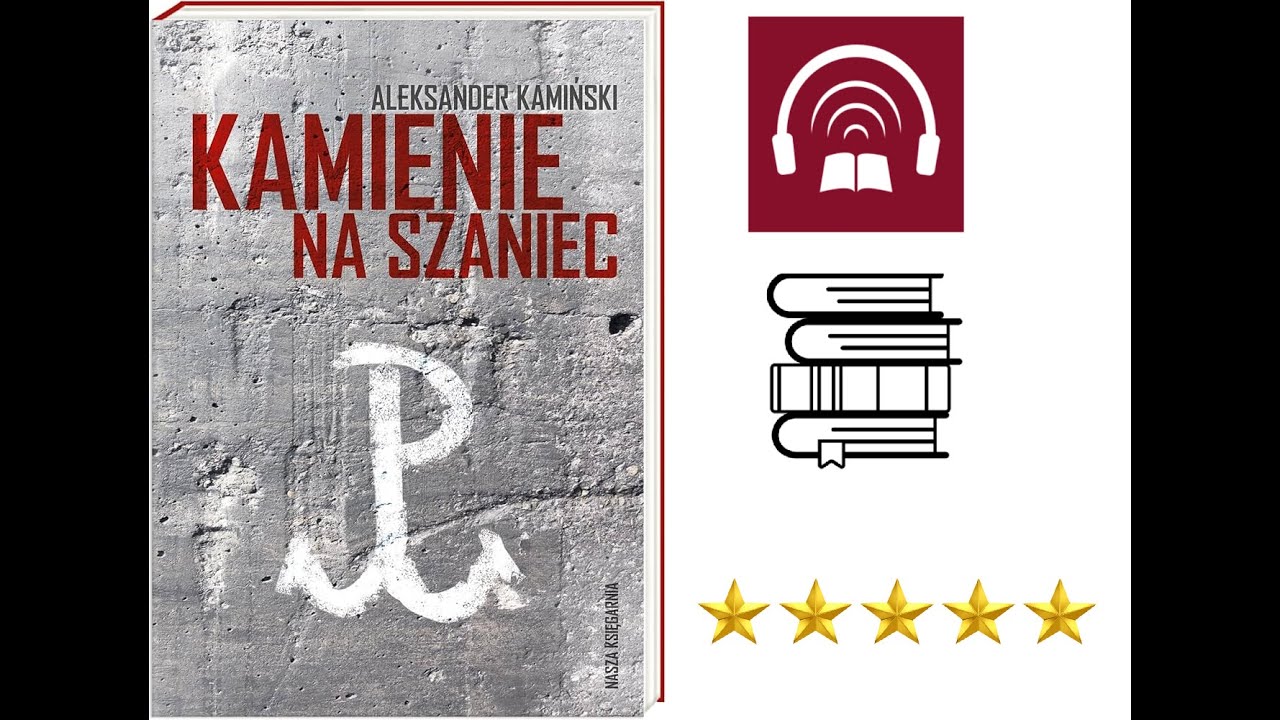 Kamienie Na Szaniec Audiobook Cz 2