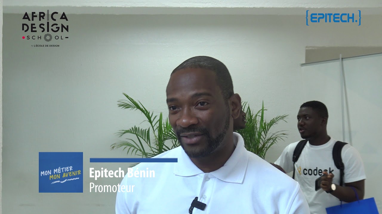 EPITECH BENIN - L'école d'expertise informatique pour l'Afrique du futur (Mon Métier, Mon Avenir)