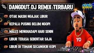 🔴OTAK MASIH NGAJAK LIBUR  || 🎶 BEST DJ RAPPER HIPHOP TERBARU 2026 || GAK NGOPI GAK POKUS #djhiphop