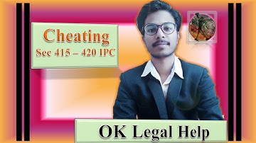 Cheating Sec 415-420 IPC