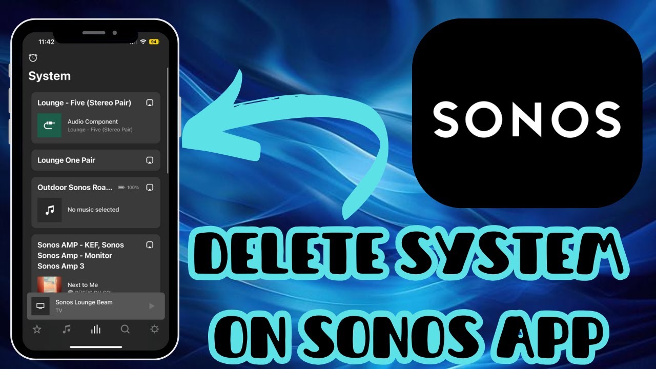 How to Reset and Delete Your Sonos System - Here's How You Can Do It - 2025