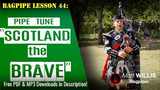 Bagpipe Lesson 44: How to Play 