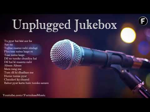 best-of-bollywood-unplugged-songs-new-hindi-jukebox-2018-part-4-mk